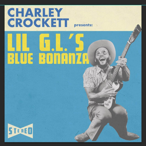 Charley Crockett - Lil G.L.'s Blue Bonanza Vinyl Record Album Art