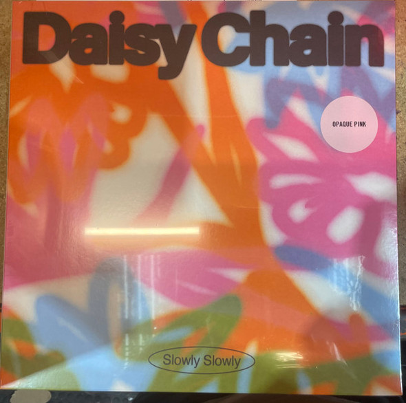 Slowly Slowly - Daisy Chain Vinyl Record Album Art