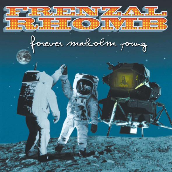 Frenzal Rhomb - Forever Malcolm Young Vinyl Record Album Art
