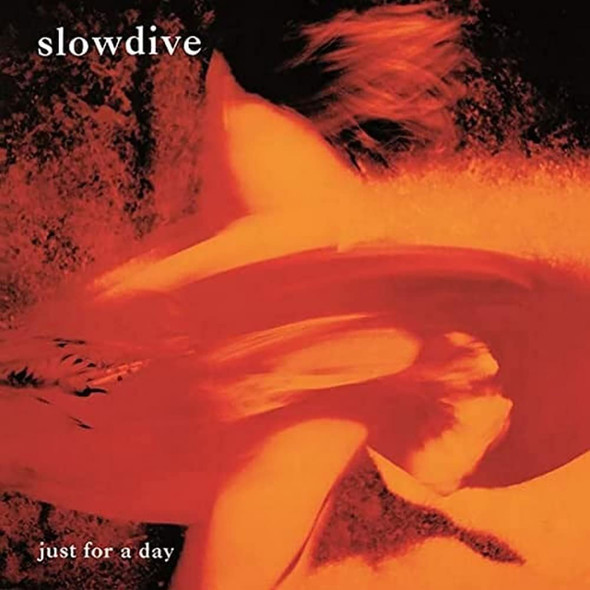 Slowdive - Just For A Day Vinyl Record Album Art