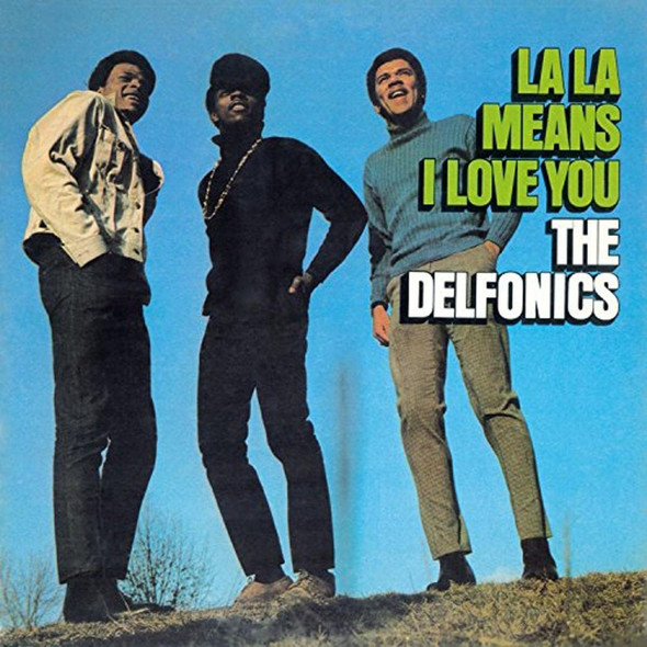 The Delfonics - La La Means I Love You Vinyl Record Album Art