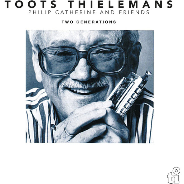 Toots Thielemans - Two Generations Vinyl Record Album Art