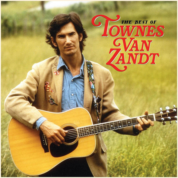 Townes Van Zandt - The Best Of Townes Van Zandt Vinyl Record Album Art
