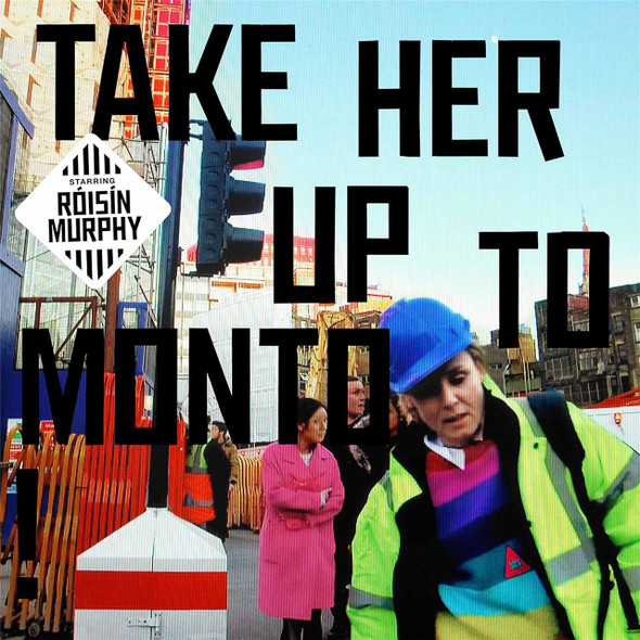 Róisín Murphy - Take Her Up To Monto! Vinyl Record Album Art