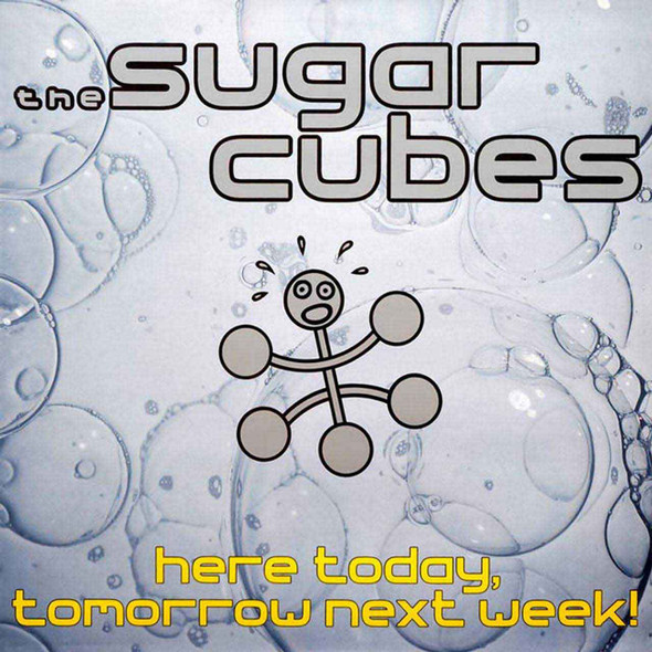 The Sugarcubes - Here Today, Tomorrow Next Week! Vinyl Record Album Art