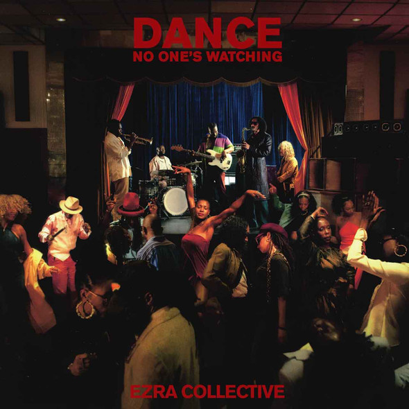 Ezra Collective - Dance, No One's Watching Vinyl Record Album Art