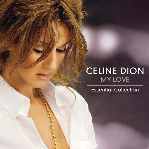 Celine Dion - My Love Essential Collection Vinyl Record Album Art