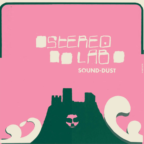 Stereolab - Sound-Dust Vinyl Record Album Art