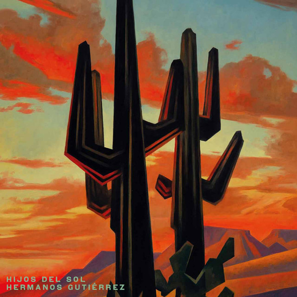 Hermanos Gutierrez - Hijos Del Sol Vinyl Record Album Art
