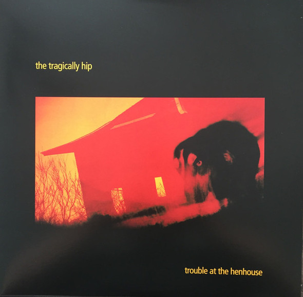 The Tragically Hip - Trouble At The Henhouse Vinyl Record Album Art