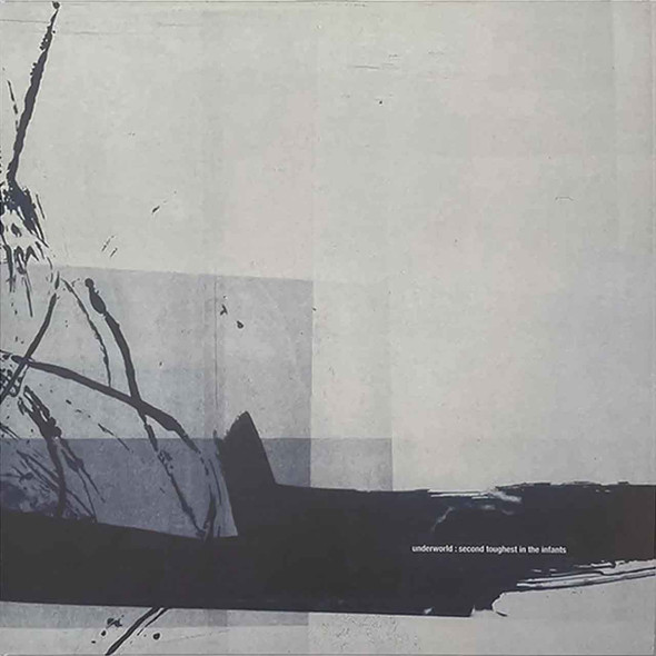 Underworld - Second Toughest in the Infants Vinyl Record Album Art