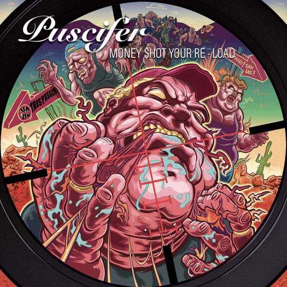 Puscifer - Money $hot Your Re - Load Vinyl Record Album Art