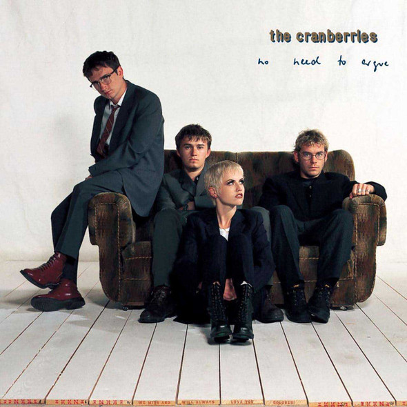 The Cranberries - No Need To Argue (30th Anniversary Edition) Vinyl Record Album Art