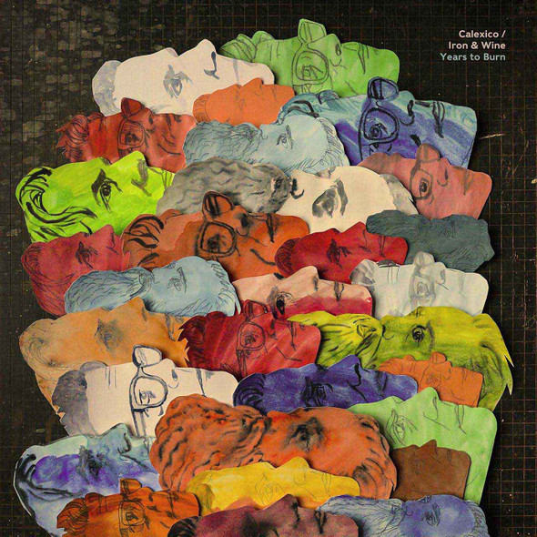 Calexico / Iron And Wine - Years To Burn Vinyl Record Album Art
