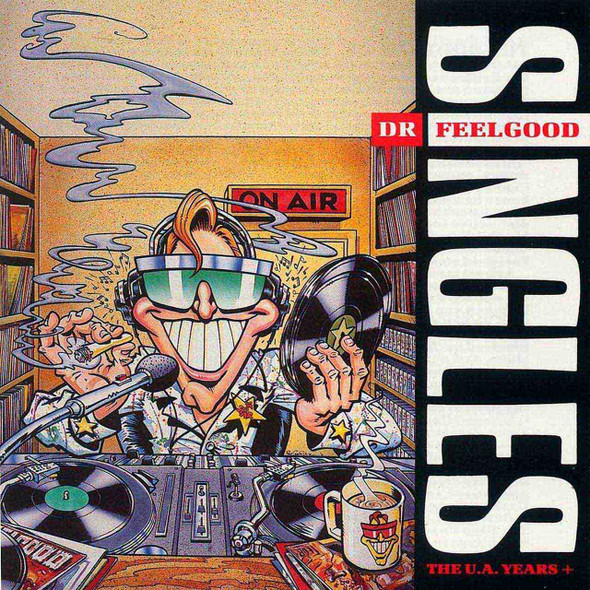 Dr. Feelgood - Singles (The U.A. Years+) Vinyl Record Album Art