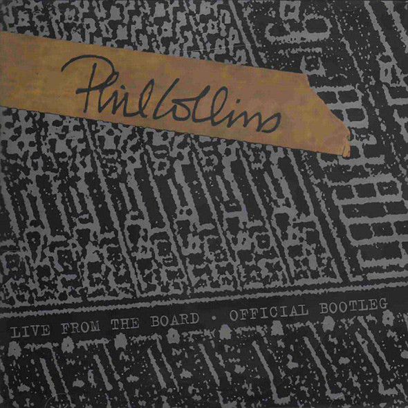 Phil Collins - Official Bootleg Vinyl Record Album Art