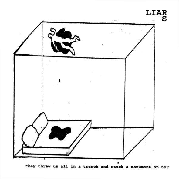 Liars - They Threw Us All In A Trench And Stuck A Monument On Top Vinyl Record Album Art