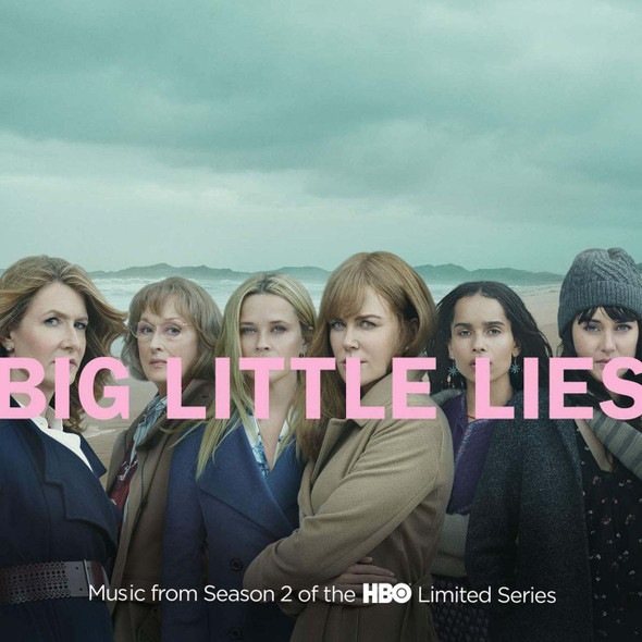 Various - Big Little Lies (Music From Season 2 Of The HBO Limited Series) Vinyl Record Album Art