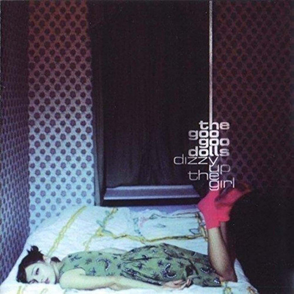 Goo Goo Dolls - Dizzy Up The Girl Vinyl Record Album Art