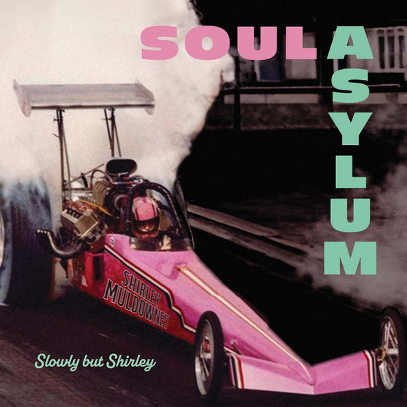 Soul Asylum - Slowly But Shirley Vinyl Record Album Art