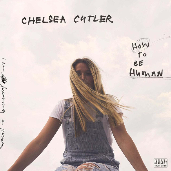 Chelsea Cutler - How To Be Human Vinyl Record Album Art