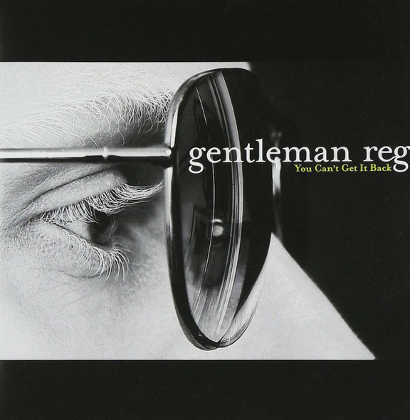 Gentleman Reg - You Can't Get It Back Vinyl Record Album Art