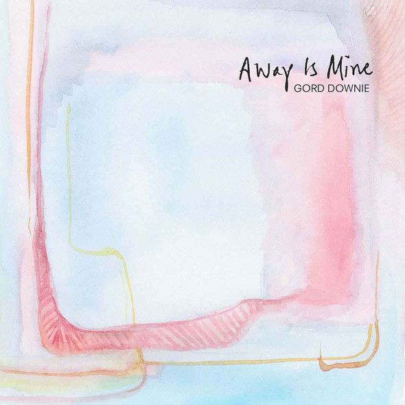 Gordon Downie - Away Is Mine Vinyl Record Album Art