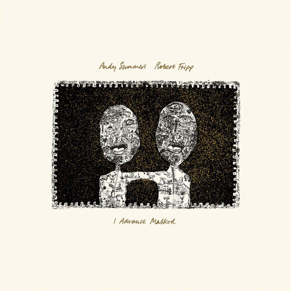 Andy Summers & Robert Fripp - I Advance Masked Vinyl Record Album Art