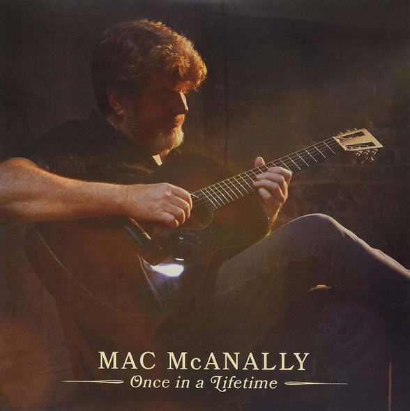 Mac McAnally - Once In A Lifetime Vinyl Record Album Art