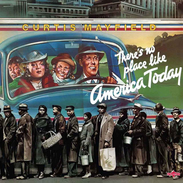 Curtis Mayfield - (There's No Place Like) America Today Vinyl Record Album Art