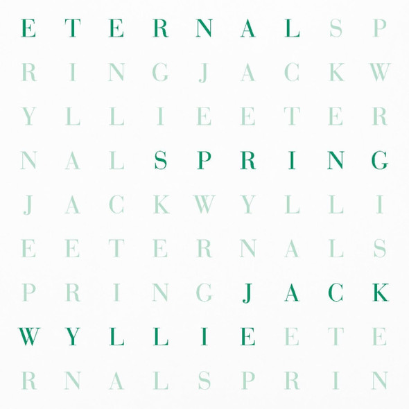 Jack Wyllie - Eternal Spring Vinyl Record Album Art