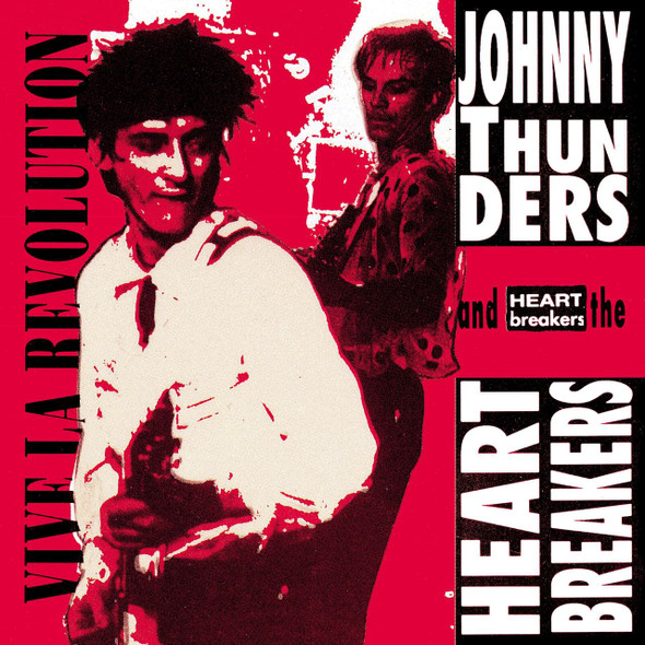 Johnny Thunders & The Heartbreakers - Vive La Revolution Vinyl Record Album Art