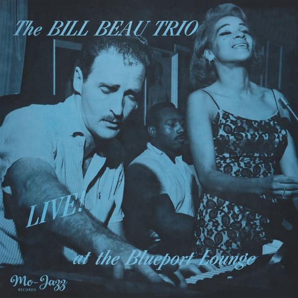 Bill Beau Trio - Live At The Blueport Lounge Vinyl Record Album Art