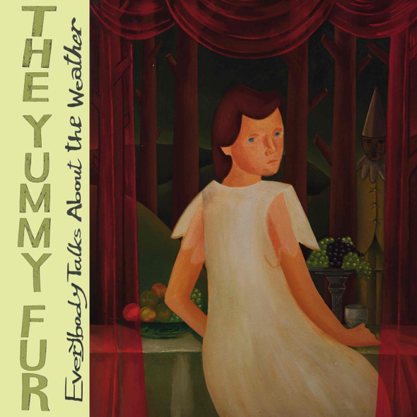 The Yummy Fur - Everybody Talks About The Weather Vinyl Record Album Art