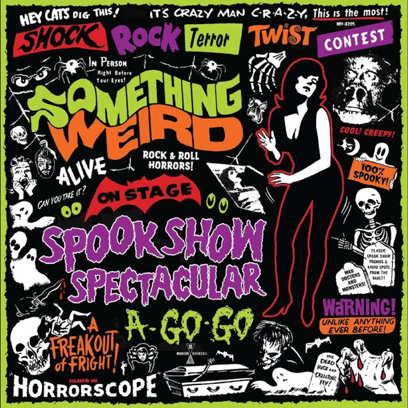 Something Weird - Spook Show Spectacular A-Go-Go Vinyl Record Album Art