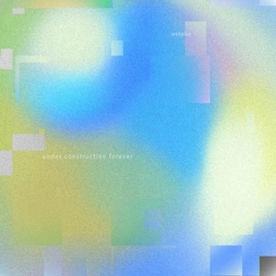 Wakelee - Under Construction Forever Vinyl Record Album Art