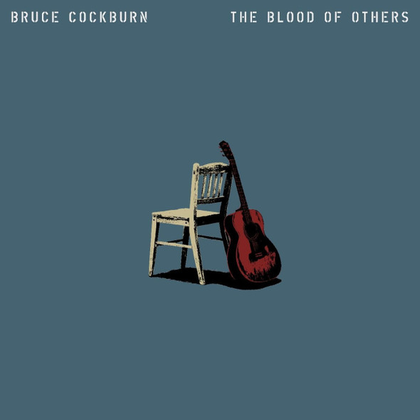 Bruce Cockburn - The Blood Of Others Vinyl Record Album Art