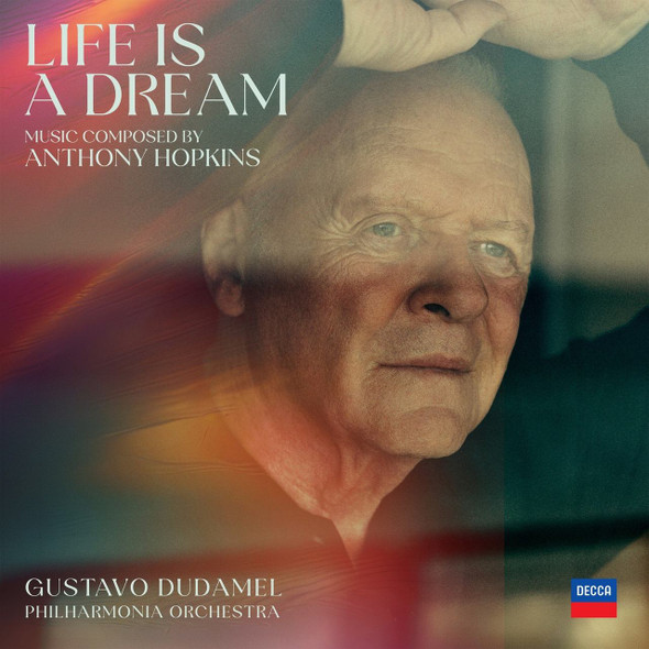 Anthony Hopkins, Philharmonia Orchestra, Gustavo Dudamel - Life Is A Dream Vinyl Record Album Art