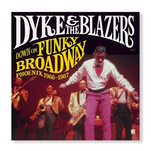 Dyke & The Blazers - Down On Funky Broadway: Phoenix (1966-1967) Vinyl Record Album Art