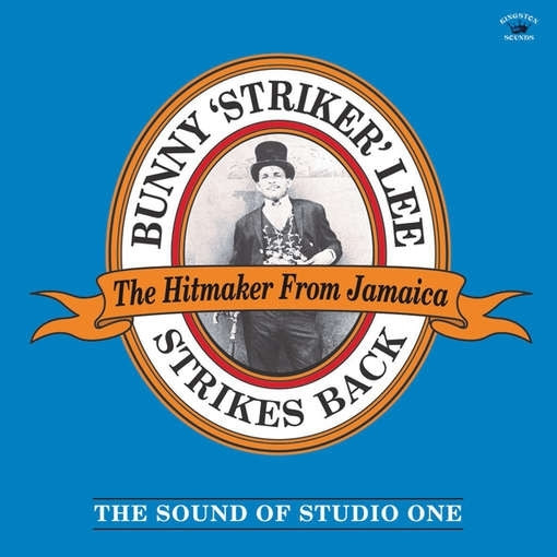 Bunny Lee - Bunny 'Striker' Lee Strikes Back (The Sound Of Studio One) Vinyl Record Album Art