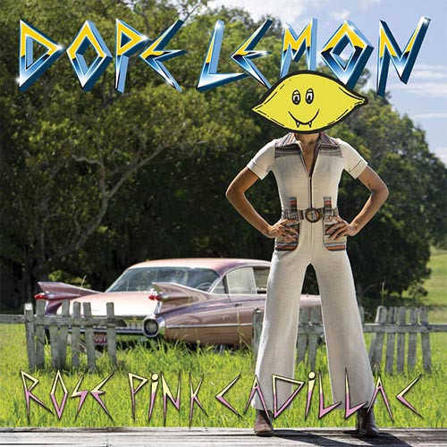 Dope Lemon - Rose Pink Cadillac Vinyl Record Album Art