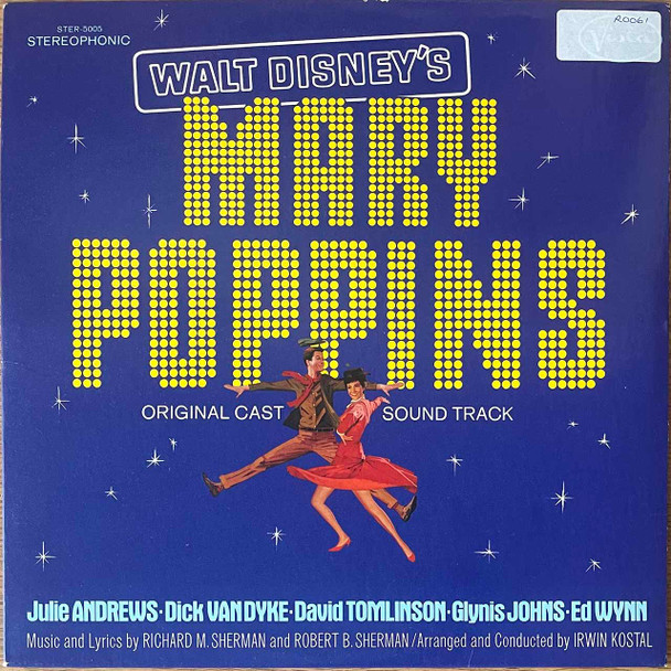 Actual image of the vinyl record album artwork of Richard M. Sherman And Robert B. Sherman Arranged And Conducted By Irwin Kostal Starring Julie Andrews · Dick Van Dyke  · David Tomlinson  · Glynis Johns · Ed Wynn's Mary Poppins (Original Cast Sound Track) LP - taken in our record store