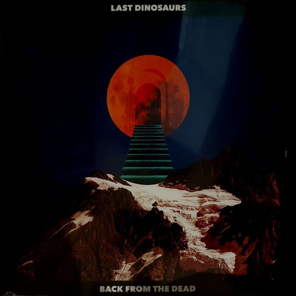 Last Dinosaurs - Back From The Dead Vinyl Record Album Art