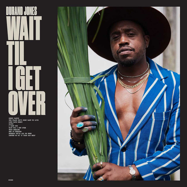 Durand Jones - Wait Til I Get Over Vinyl Record Album Art