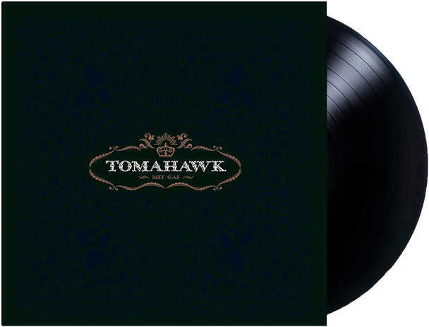 Tomahawk - Mit Gas Vinyl Record Album Art