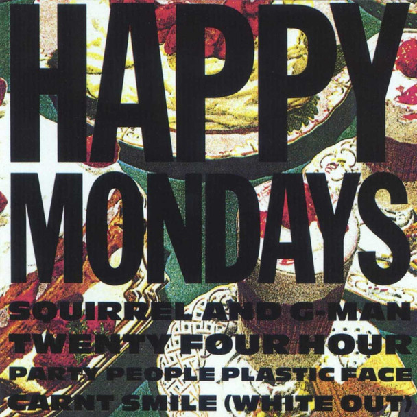 Happy Mondays - Squirrel And G-Man Twenty Four Hour Party People Plastic Face Carnt Smile (White Out) Vinyl Record Album Art