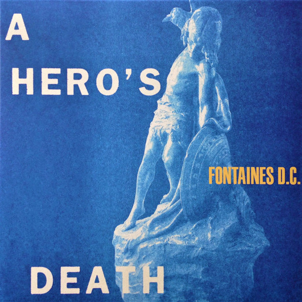 Fontaines D.C. - A Hero's Death Vinyl Record Album Art