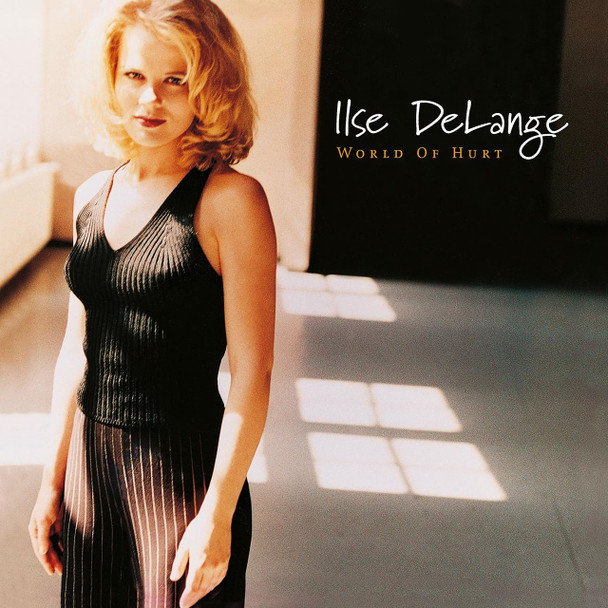 Ilse DeLange - World Of Hurt Vinyl Record Album Art