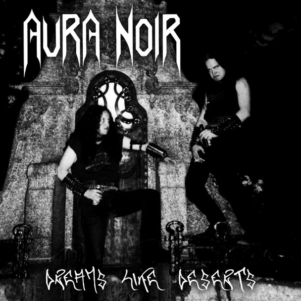 Aura Noir - Dreams Like Deserts Vinyl Record Album Art