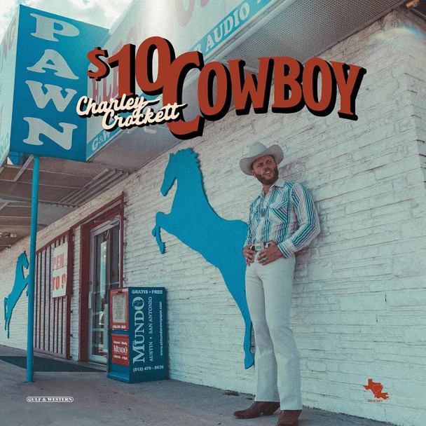 Charley Crockett - $10 Cowboy Vinyl Record Album Art